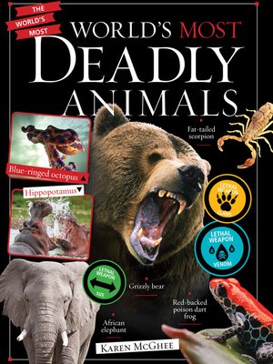 cover image of World's Most Deadly Animals